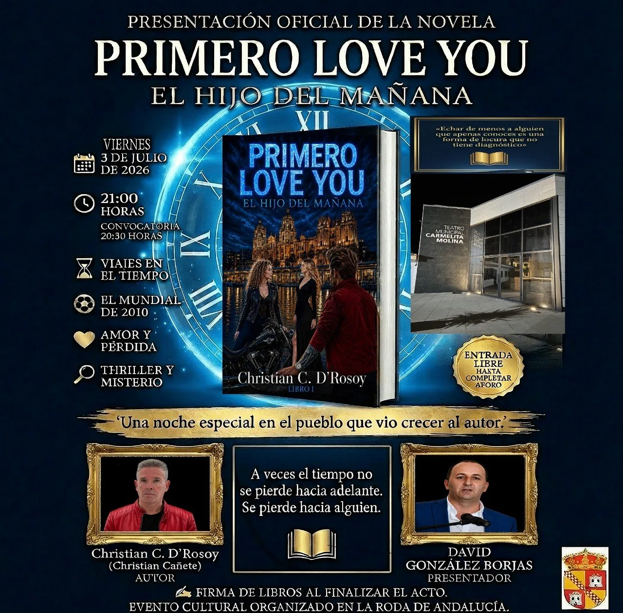 Cartel de la presentación oficial de PRIMERO LOVE YOU en La Roda de Andalucía